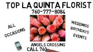 preview picture of video 'Top La Quinta Florist'