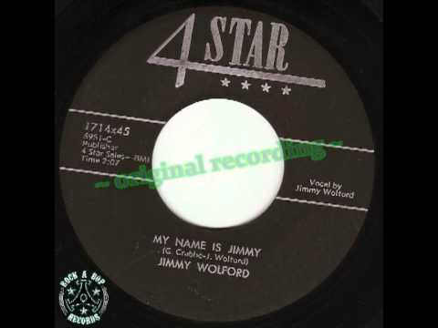 FOUR STAR~1714 - Jimmy Wolford - "My Name Is Jimmy"