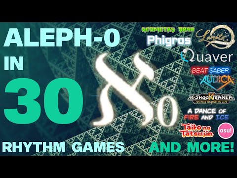 Aleph-0 in 30 Rhythm Games!