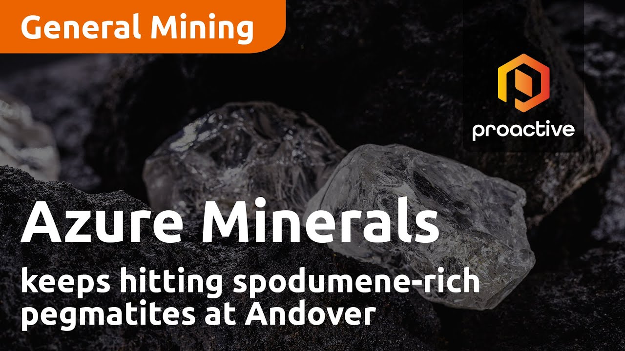 Azure Minerals keeps hitting spodumene-rich pegmatites at Andover