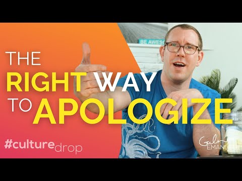 How to Apologize Effectively | #culturedrop | Galen Emanuele
