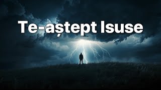 Download lagu Te-aștept Isuse (Cover) mp3