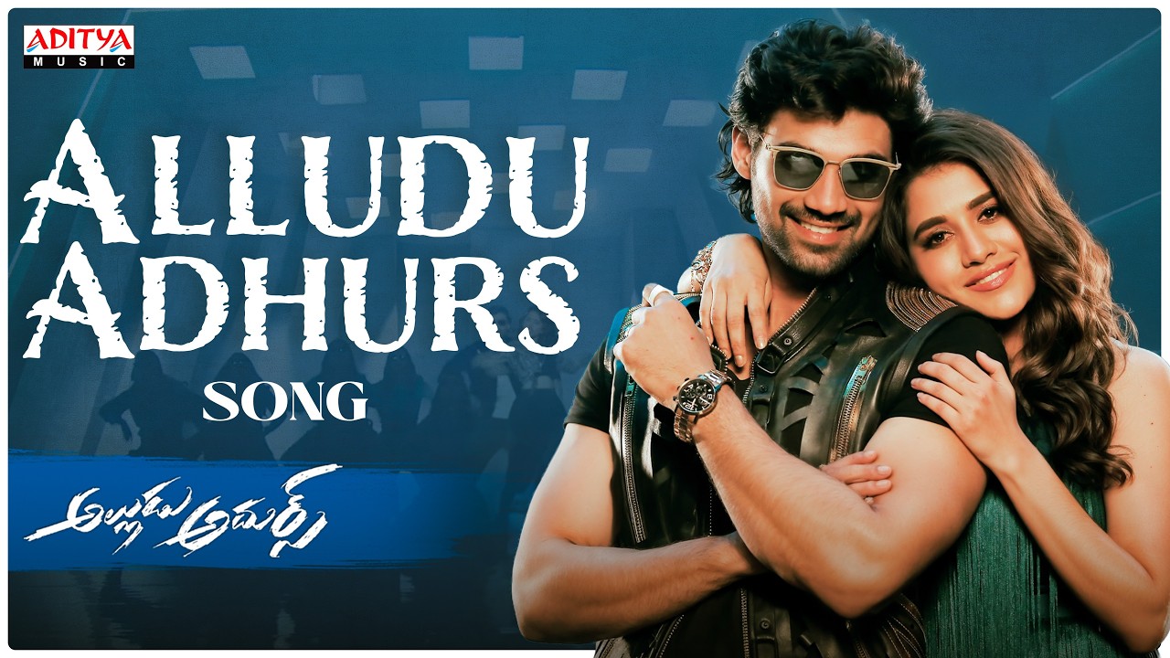 Alludu Adhurs Title Song | Alludu Adhurs | Sreenivas Bellamkonda, Nabha Natesh, Anu Emmanuel | DSP
