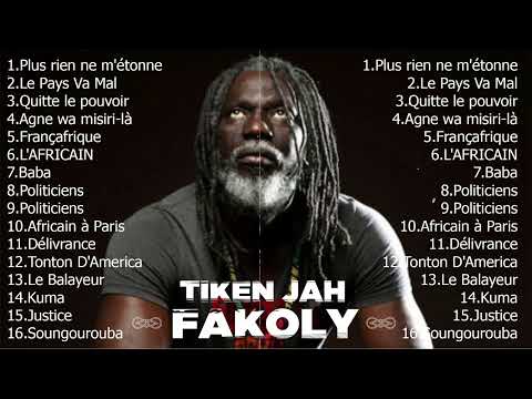 Tiken Jah Fakoly Greatest Hits - The Best of Tiken Jah Fakoly Full Album