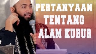 Download lagu Pertanyaan tentang Alam Kubur ~ Ustadz Dr Syafiq Reza Basalamah mp3