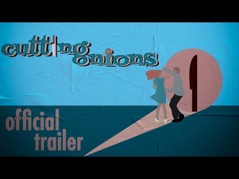 Cutting Onions - Official Trailer