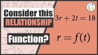 How to Write the Relationship 3r + 2t = 18 as a Function of r = f(t)