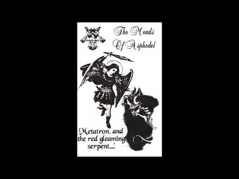 The Meads of Asphodel - Metatron And The Red Gleaming Serpent (FULL DEMO)