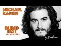Blind Test - Special Michael Kamen