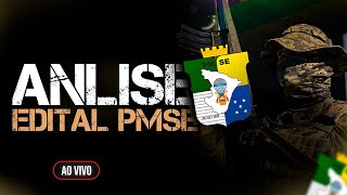 ANÁLISE DE EDITAL - POLICIA MILITAR DE SERGIPE