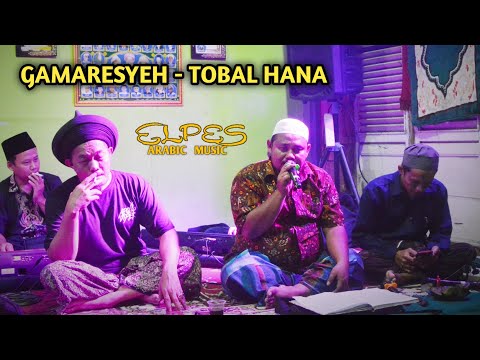 Gamaresyeh - Tobal Hana || Gambus El Pes Semarang