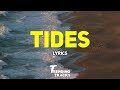 KSI Tides Lyrics Ft AJ Tracey Rich The Kid