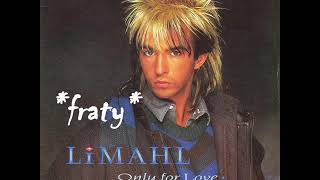 Limahl - Only for love