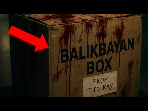 OFW Horror Story: Balikbayan Box ni Tito Ray 