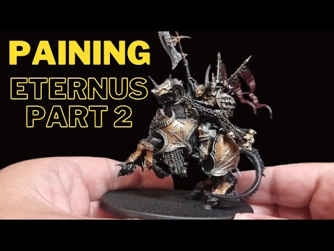 Painting Eternus Blade of the First Prince Part 2