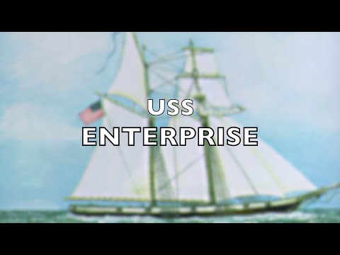 The First USS Enterprise - May 18, 1775
