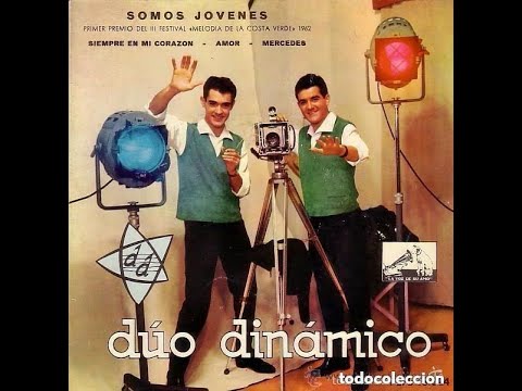 Dúo Dinámico  -  Somos Jóvenes