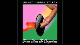 Sneaky Sound System - Remember (2011)