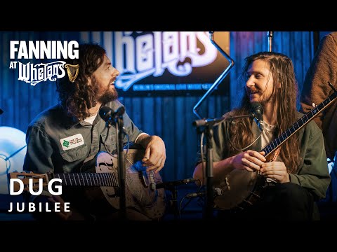 DUG - Jubilee | Live on Fanning At Whelans