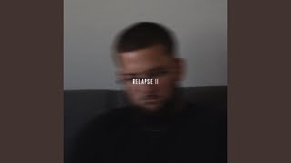 Relapse Music Video