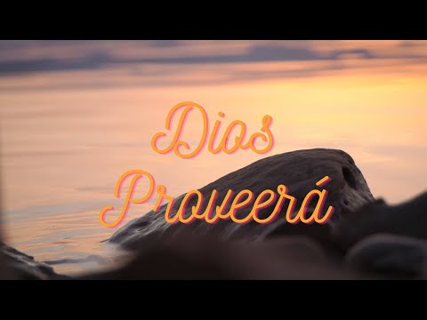 Dios proveerá LLDM (Letra, partitura y voces) 🎼​🎵​🎶​ Alabanzas de confianza LLDM