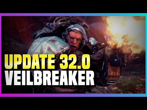 Warframe Update 32.0: Veilbreaker - Patchnotes