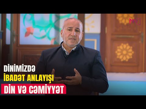 DİN VƏ CƏMİYYƏT 23.10.2025