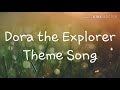 Dora The Explorer Theme Song Karaoke Zzang Karaoke Kids