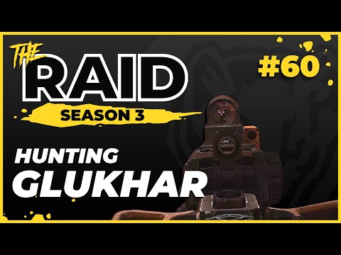 Hunting Glukhar | Episode #60 - Raid Full Playthrough Series Season 3 - Escape from Tarkov