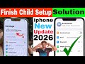 Finish Child Setup Problem On IPhone How To Fix Finish Child Setup On Iphone Finish Child Setup