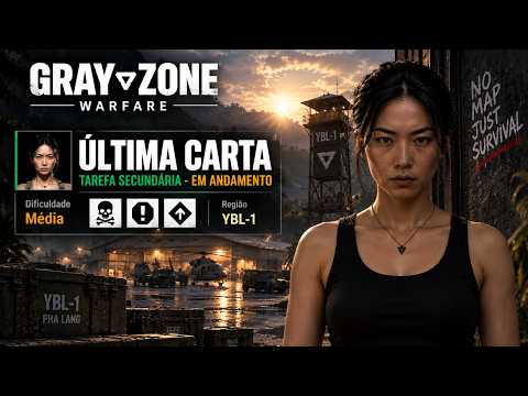Miniatura do vídeo: MISSÃO ÚLTIMA CARTA | GRAY ZONE WARFARE