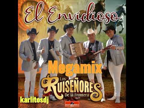 Los Ruiseñores De La Frontera Megamix 2022 KARLITOSDJ