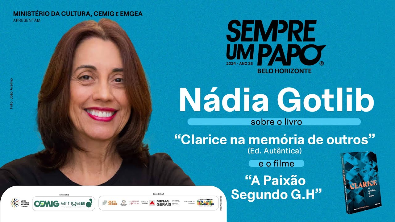 Nádia Gotlib no #SempreumPapo
