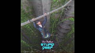 Jon Bellion - Stupid Deep