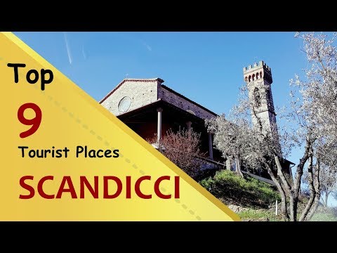 "SCANDICCI" Top 9 Tourist Places | Scandicci Tourism | ITALY