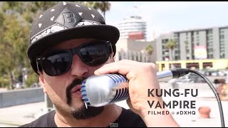 Kung Fu Vampire - Hollywood Freestyle