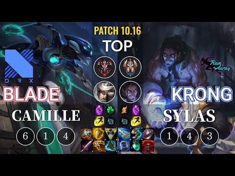 DRX Blade Camille vs RNW KronG Sylas Top - KR Patch 10.16