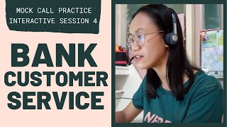 MOCK CALL PRACTICE: Bank Customer Service | Interactive Session 4 video