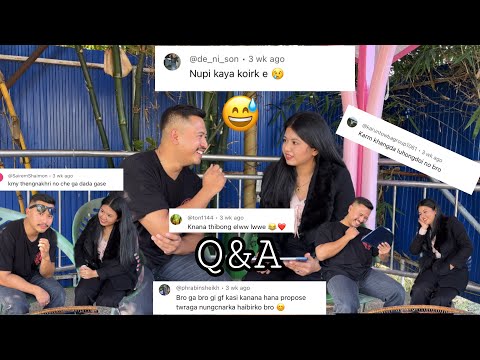 #NUPI KAYA KOIRAK EE 🤣🤣Q&A MEI CHATLEHE // PART 1 