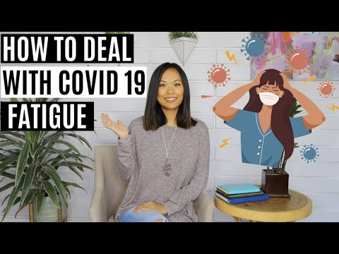 如何應對科維德疲勞｜度過科維德焦慮的5個技巧 (How to Deal with Covid Fatigue | 5 Tips to Get Through Covid Anxiety)