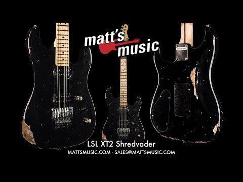 Matt's Music - LSL Instruments XT2 Shredvader Guitar - Joe Sprunt
