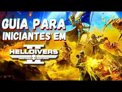 Beginner's Guide to Helldivers 2