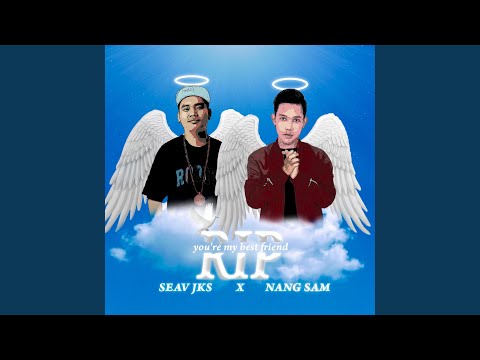 RIP (feat. Nang Sam)