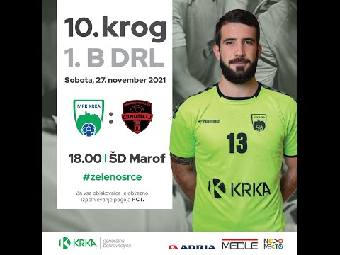 10. KROG - 2021/2022: 1.B DRL - MOŠKI: MRK KRKA : RK ČRNOMELJ [PRENOS]