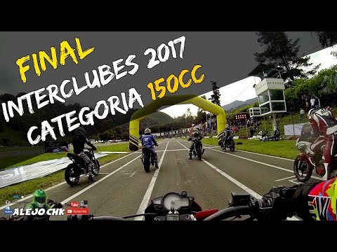 🏁Final Interclubes 2017 - Categoria 150cc  - Alejo Chk  - Akt Nkd vs Fz16 - Rtx -
