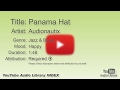 Panama Hat Audionautix Jazz Blues Happy YouTube Audio Library BGM