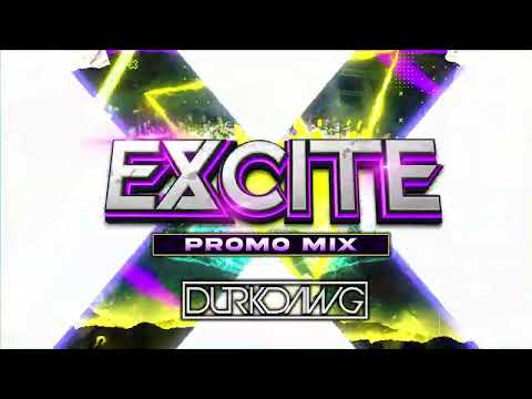 EXCITE @ RIVERSIDE - DURKDAWG - ARTIST MIX 4