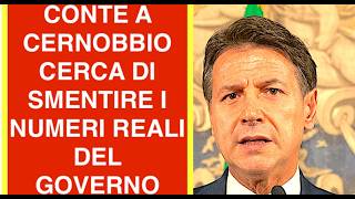 CONTE A CERNOBBIO CERCA DI SMENTIRE I NUMERI REALI DEL GOVERNO. CHE CORAGGIO