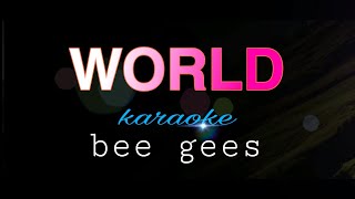 WORLD bee gees karaoke