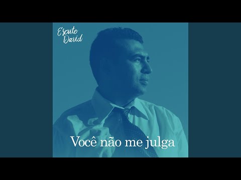 Você Não Me Julga video